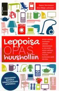 Leppoisa opas huusholliin