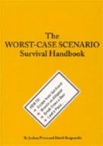 Worst Case Scenario