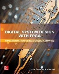 Digital System Design with FPGA