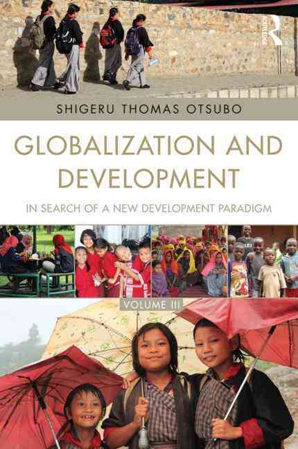 Globalization and Development Volume III