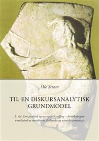 Til en diskursanalystisk grundmodel