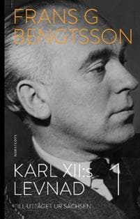 Karl XII:s levnad. Del 1, Till uttåget ur Sachsen
