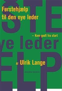 Førstehjælp til den nye leder