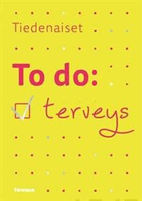 To do: terveys