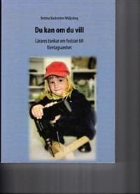 Du kan om du vill
