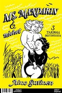Ms. Mandarin & miehet - 3 tarinaa deittailusta/Girl Gang Bang Bang - "Vieras"