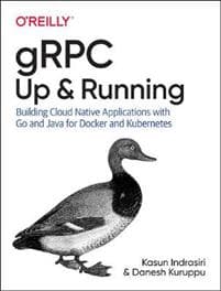 gRPC: Up and Running