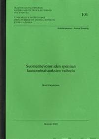 Suomenhevosoriiden sperman laatuominaisuuksien vaihtelu