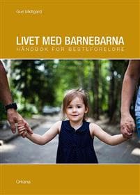 Livet med barnebarna
