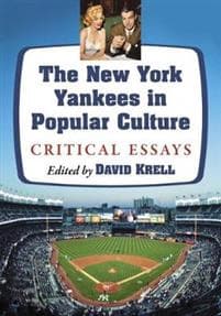 The New York Yankees in Popular Culture