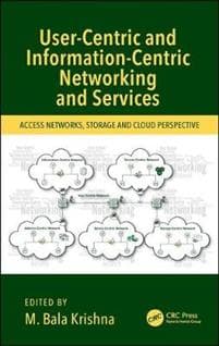 User-Centric and Information-Centric Networking and Services