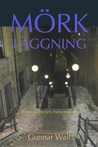 Mörkläggning Statsmakten och Palmemordet