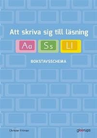 Att skriva sig till läsning - Bokstavsschema