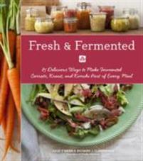 Fresh & Fermented
