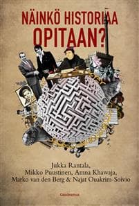 Näinkö historiaa opitaan?