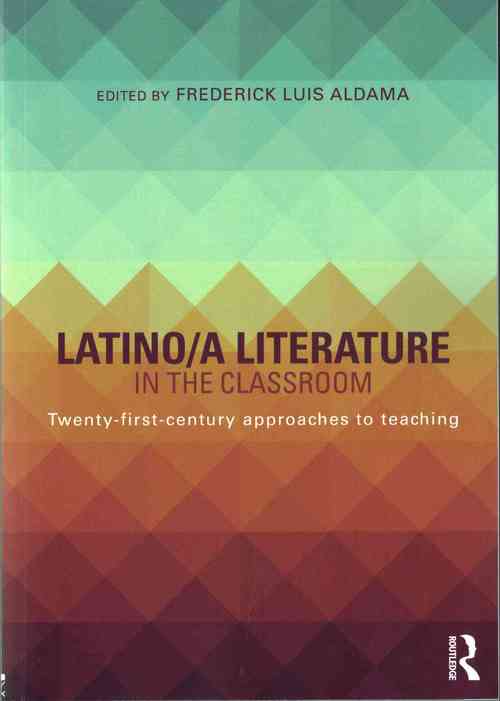 Latino/a Literature in the Classroom
