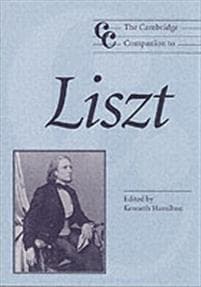 The Cambridge Companion to Liszt