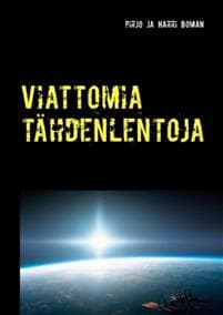 Viattomia tähdenlentoja