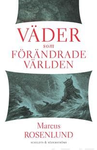 Väder som förändrade världen