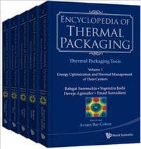 Encyclopedia Of Thermal Packaging, Set 2: Thermal Packaging Tools (A 4-volume Set)
