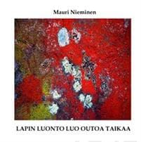 Lapin luonto luo outoa taikaa