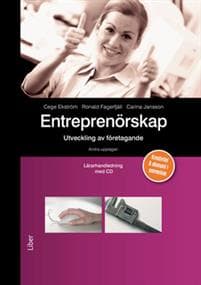 Entreprenörskap Lärarhandledning med cd - utveckling av företagande