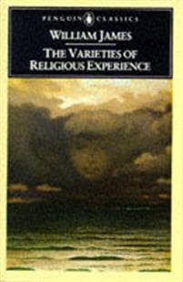 The Varieties of Religious Experience