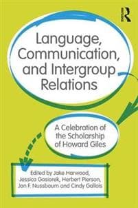 Language, Communication, and Intergroup Relations