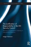 Miniatyrbillede 2 af 2: The Justification of Responsibility in the UN Security Council