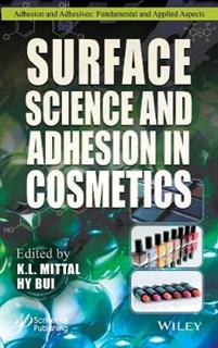Surface Science and Adhesion in Cosmetics