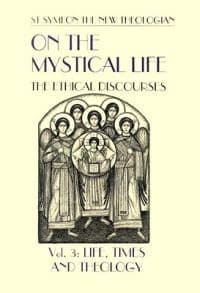 On the Mystical Life Vol III