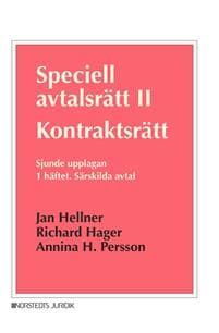 Speciell avtalsrätt II : kontraktsrätt, Första häftet - Särskilda avtal