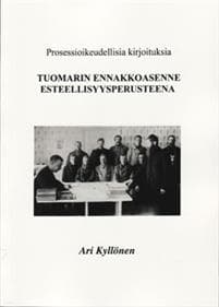 Tuomarin ennakkoasenne esteellisyysperusteena