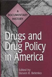 Drugs and Drug Policy in America
