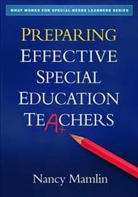 Preparing Effective Special Education Teachers