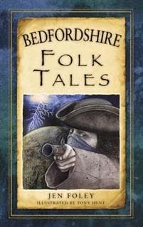 Bedfordshire Folk Tales
