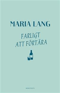 Farligt att förtära