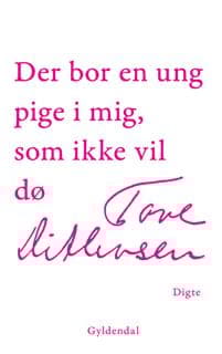 Der bor en ung pige i mig, som ikke vil dø