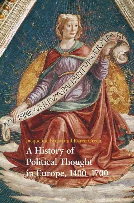 A History of Women's Political Thought in Europe, 1400–1700