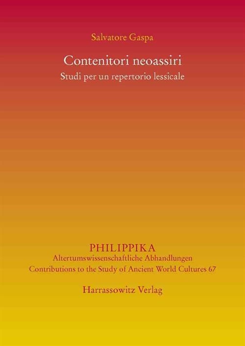 Contenitori Neoassiri: Studi Per Un Repertorio Lessicale