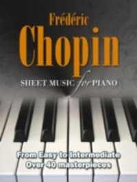 Frederic Chopin: Sheet Music for Piano