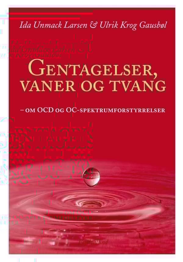 Gentagelser, vaner og tvang
