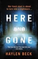 Here and Gone