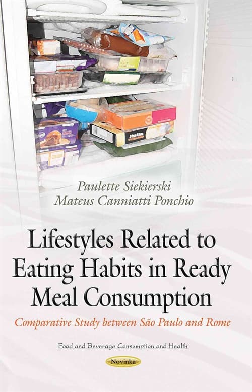 Lifestyles Related to Eating Habits in Ready Meal Consumption