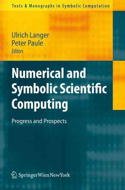 Numerical and Symbolic Scientific Computing 2011
