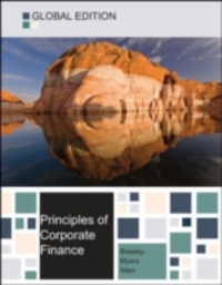 Principles of Corporate Finance Global Edition by Brealey, Myers and Allen 2013