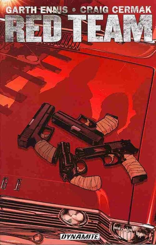 Garth Ennis' Red Team Volume 1