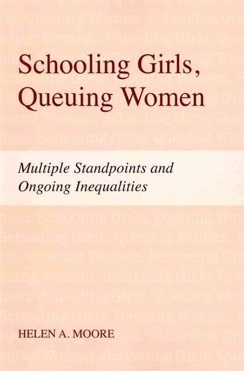 Schooling Girls, Queuing Women