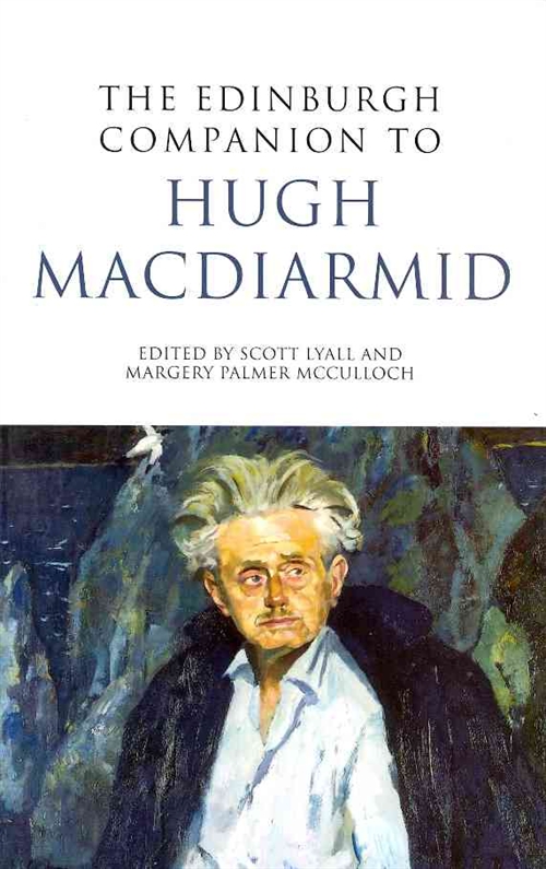 The Edinburgh Companion to Hugh MacDiarmid