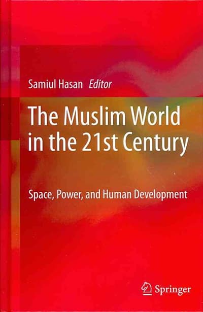 The Muslim World in the 21st Century